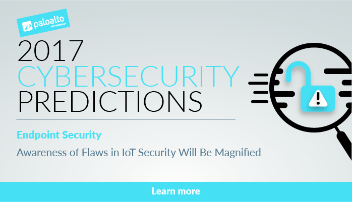 2017 Cybersecurity Predictions: IoT Security Flaws Awareness Will Be Magnified