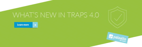 Introducing the New Traps v4.0: Advancing Endpoint Security – Again!